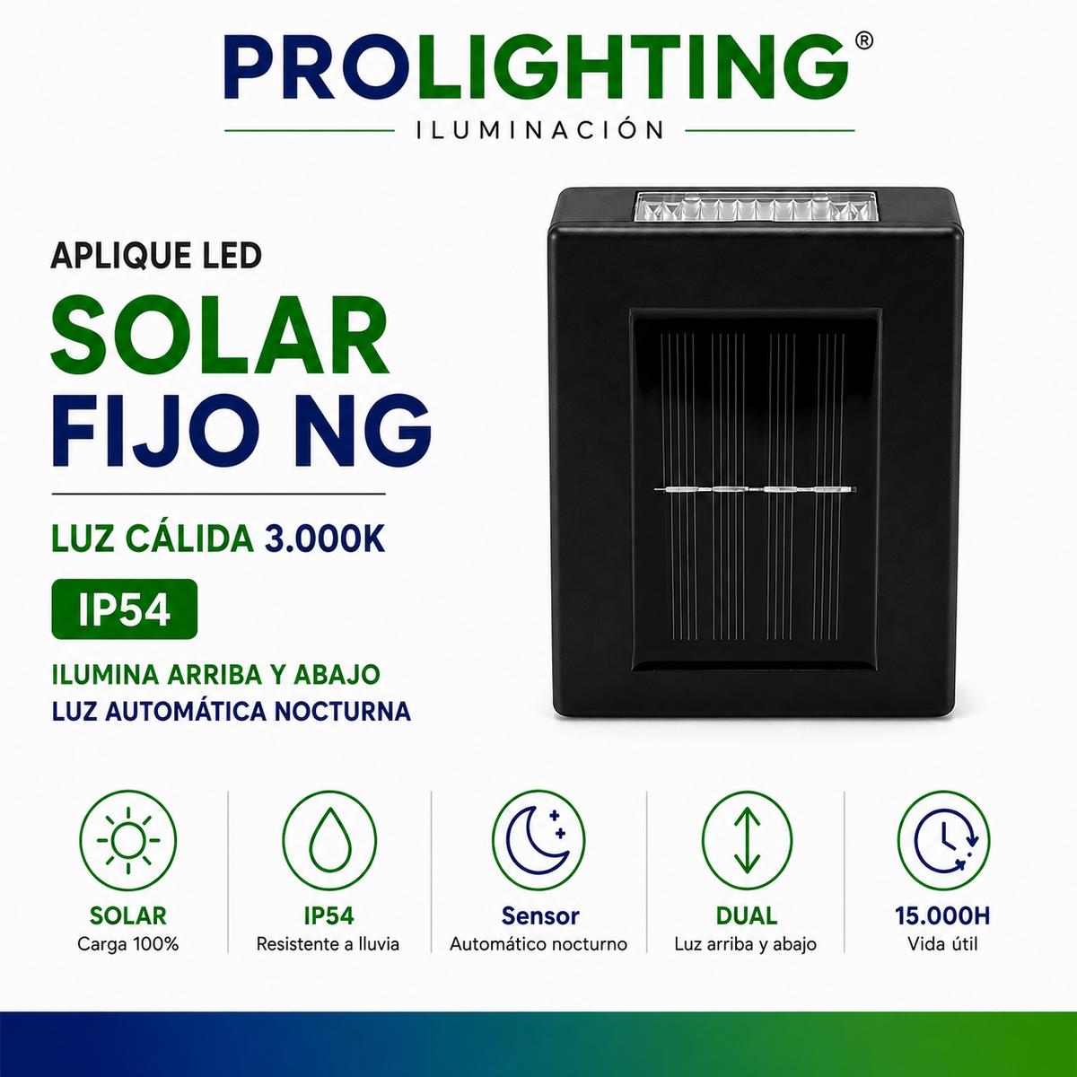 Aplique Solar LED Fijo Doble Haz de luz Arriba y Abajo Exterior