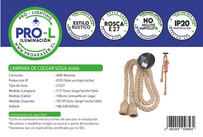 Lampara de colgar Soga Doble